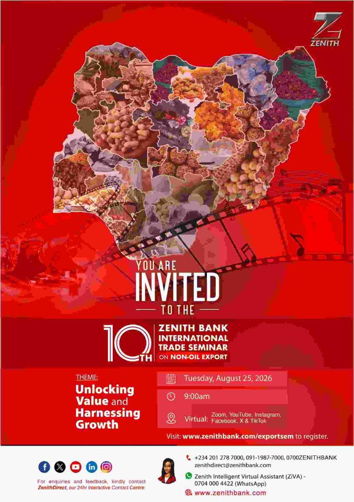 ZENITH BANK TO BRING GLOBAL TRADE LEADERS TOGETHER AT 10TH INTERNATIONAL TRADE SEMINAR ON NON-OIL EXPORTS